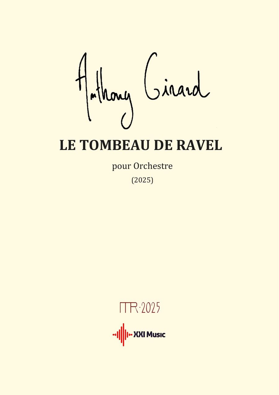 Anthony Girard — Le Tombeau de Ravel · couverture XXI Music