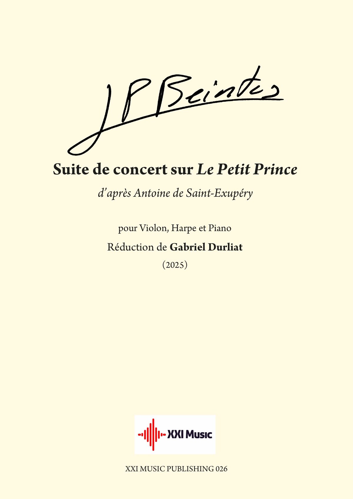 Suite de concert sur Le Petit Prince — Beintus · score, XXI Music Publishing 026
