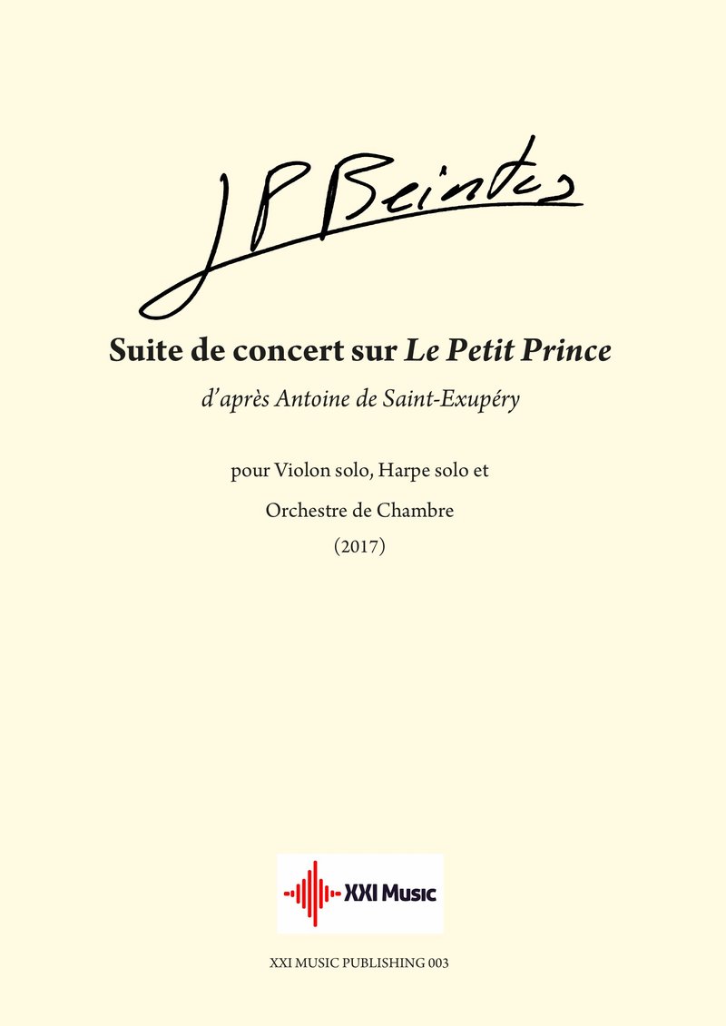 Suite de concert sur Le Petit Prince — XXI Music Publishing 003 cover, chamber orchestra version, autograph signature Jean-Pascal Beintus